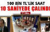 Bursa merkezli saat firmasında inanılmaz hırsızlık