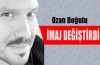 Ozan Doğulu imaj değiştirdi