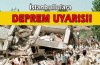 İstanbul'a deprem uyarısı