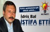 İdris Bal AK Parti'den istifa etti