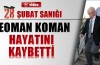 Teoman Koman vefat etti