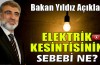 İşte elektrik kesintilerinin sebebi