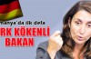 Almanya'da ilk Türk Bakan