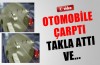 Otomobile çarptı havada takla attı ve...