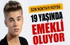 Kanadalı ünlü pop yıldızı Justin Bieber, 19 yaşında emekli oluyor