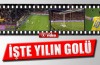 İşte bu gol yılın golü seçildi