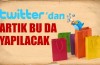 Twitter da artık bu da olacak