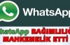 Whatsapp bağımlılığı mahkemelik etti