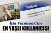 İşte Facebook'un en yaşlı kullanıcısı