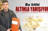 Bu bitki altınla yarışıyor