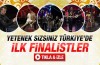 Yetenek Sizsiniz Türkiye finalistleri