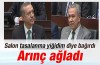 Grup toplantısında Arınç'ı ağlatan slogan