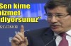 Ahmet Davutoğlu böyle çıldırdı