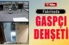Fabrikadaki gasp kameraya böyle yansıdı