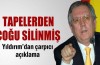 Aziz Yıldırım: ‘Tapelerden çoğu silinmiş’