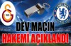 Dev maçın hakemi açıklandı 
