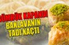 Suriye gümrüğü kapandı,baklavanın tadı kaçtı