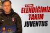 Hami Mandıralı: 'Elendiğimiz takım Juventus'