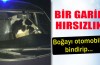 Bir garip hırsızlık