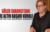 Güler Sabancı'dan üç altın başarı kuralı