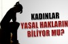 Kadının binlerce yıldır değişmeyen rolü