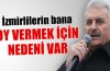 “İzmirli her hemşehrimin bana oy vermek için nedeni var"