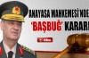 Anayasa Mahkemesi’nden flaş "Başbuğ" kararı
