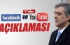 Cumhurbaşkanından Facebook ve Youtube açıklaması