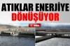 İnegöl'ün atıkları enerjiye dönüşüyor