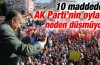 10 Maddede Ak Parti'nin oyları neden düşmüyor?