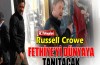 Russell Crowe, Fethiye’yi dünyaya tanıtacak