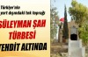 Süleyman Şah Türbesi tehdit altında