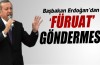 Başbakan Erdoğan’dan 'füruat' göndermesi