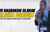 Erdoğan: Bir Başbakan olarak çılgına döndüm