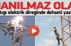İntihar için çıktığı direkte elektrik çarptı!