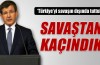 Davutoğlu:'Savaşmamak için elimizden geleni yaptık'