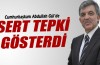Cumhurbaşkanı Abdullah Gül'de sert tepki gösterdi