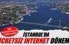 İstanbul Büyükşehir'den örnek çalışma: Ücretsiz internet