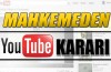 YouTube yasağında flaş gelişme