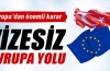 Türklere vizesiz Avrupa yolunda Avrupa'dan önemli karar...