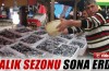 Balık sezonu sona erdi
