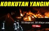 Korkutan yangın