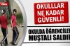 Ortaokul öğrencilerine saldırı!