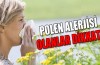 Polen alerjisi olanlar dikkat!