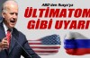 ABD'den Rusya’ya ultimatom gibi uyarı