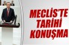Başbakan Erdoğan'dan Meclis’te tarihi konuşma