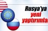 ABD ve AB'den Rusya'ya yeni yaptırımlar