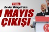Devlet Bahçeli’den 1 Mayıs çıkışı