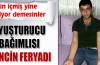 Uyuşturucu bağımlısı gencin feryadı