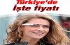 Google Glass Türkiye’de
